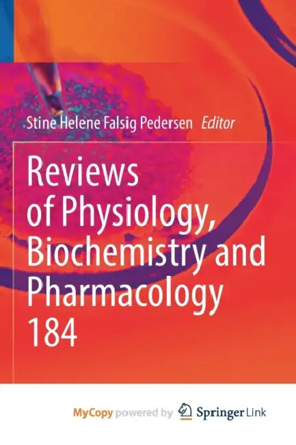 Reviews of Physiology, Biochemistry and Pharmacology