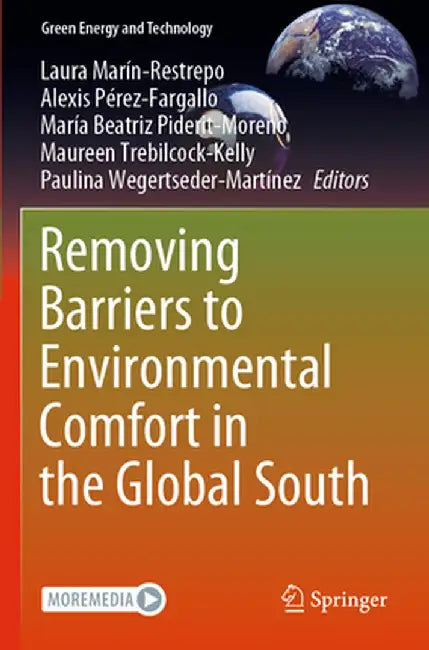 Removing Barriers to Environmental Comfort in the Global South by Laura Marín-Restrepo