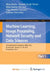 Machine Learning, Image Processing, Network Security and Data Sciences: 4th International Conference, MIND 2022, Virtual Event, January 19-20, 2023, Proceedings, Part I