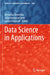 Data Science in Applications by Gintautas Dzemyda