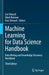 Machine Learning for Data Science Handbook: Data Mining and Knowledge Discovery Handbook by Rokach