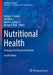 Nutritional Health: Strategies for Disease Prevention by Norman J. Temple