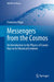 Messengers from the Cosmos: An Introduction to the Physics of Cosmic Rays in Its Historical Evolution by Riggi