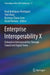 Enterprise Interoperability X: Enterprise Interoperability Through Connected Digital Twins by Raúl Rodríguez-Rodríguez