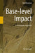 Base-Level Impact: A Geomorphic Approach by Dan Bowman