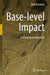 Base-Level Impact: A Geomorphic Approach by Dan Bowman