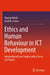 Ethics and Human Behaviour in ICT Development: International Case Studies with a Focus on Poland by Marion Hersh