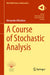 A Course of Stochastic Analysis by Melnikov