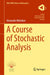 A Course of Stochastic Analysis by Melnikov