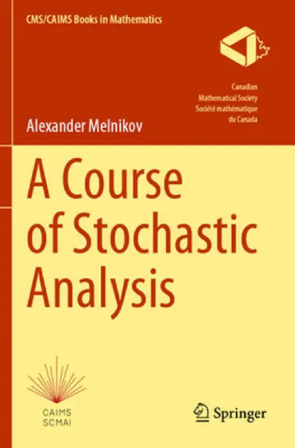A Course of Stochastic Analysis by Alexander Melnikov