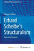 Erhard Scheibe's Structuralism: Roots and Prospects by Sarah Cunningham