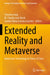Extended Reality and Metaverse: Immersive Technology in Times of Crisis by Timothy Jung