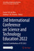 3rd International Conference on Science and Technology Education 2022: Selected Contributions of Ste 2022 by Lucas F. M. Da Silva