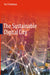 The Sustainable Digital City by Avi Friedman