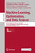 Machine Learning, Optimization, and Data Science: 8th International Conference, Lod 2022, Certosa Di Pontignano, Italy, September 18-22, 2022, Revised by Giuseppe Nicosia