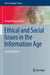 Ethical and Social Issues in the Information Age by Joseph Migga Kizza