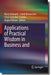 Applications of Practical Wisdom in Business and Management by Barry Schwartz