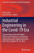 Industrial Engineering in the Covid-19 Era: Selected Papers from the Hybrid Global Joint Conference on Industrial Engineering and Its Application Area by Fethi Calisir
