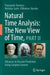 Natural Time Analysis: The New View of Time, Part II: Advances in Disaster Prediction Using Complex Systems by Panayiotis Varotsos