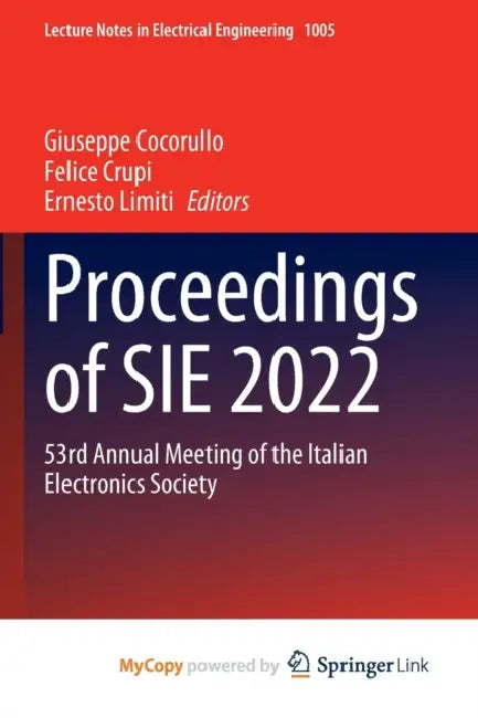 Proceedings of SIE 2022: 53rd Annual Meeting of the Italian Electronics Society by Phil Hogan