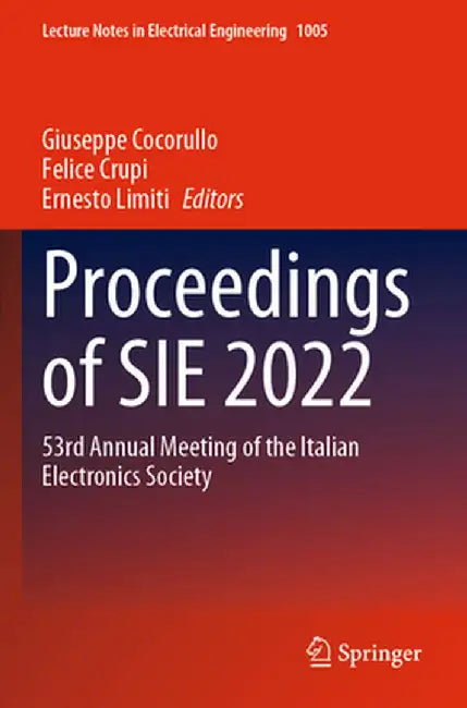 Proceedings of Sie 2022: 53rd Annual Meeting of the Italian Electronics Society by Giuseppe Cocorullo