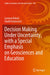Decision Making Under Uncertainty, with a Special Emphasis on Geosciences and Education by Laxman Bokati