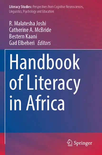 Handbook of Literacy in Africa by R. Malatesha Joshi