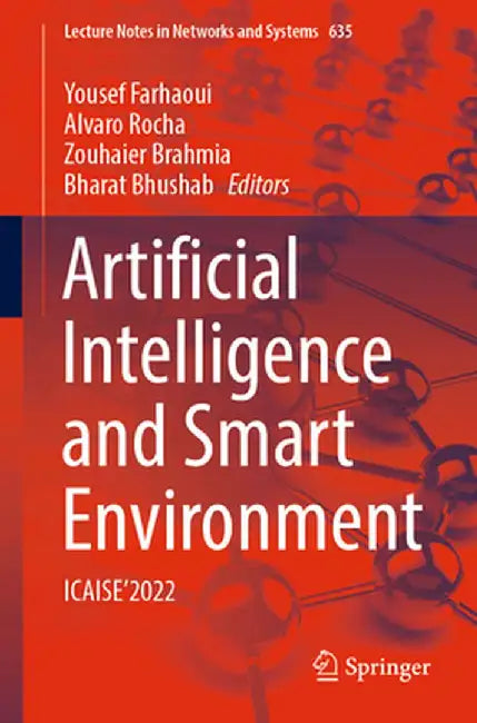 Artificial Intelligence and Smart Environment: Icaise'2022 by Yousef Farhaoui