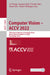 Computer Vision - Accv 2022: 16th Asian Conference on Computer Vision, Macao, China, December 4-8, 2022, Proceedings, Part I by Lei Wang