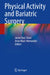 Physical Activity and Bariatric Surgery by Jaime Ruiz-Tovar