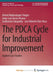 The PDCA Cycle for Industrial Improvement: Applied Case Studies by Julie Leung