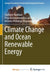 Climate Change and Ocean Renewable Energy