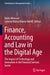 Finance, Accounting and Law in the Digital Age: The Impact of Technology and Innovation in the Financial Services Sector by Nadia Mansour