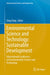 Environmental Science and Technology: Sustainable Development: International Conference on Environmental Science and Technology by Zeng Yang
