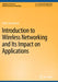 Introduction to Wireless Networking and Its Impact on Applications by Peter Steenkiste