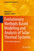 Evolutionary Methods Based Modeling and Analysis of Solar Thermal Systems: A Case Studies Approach by Biplab Das