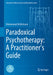 Paradoxical Psychotherapy: A Practitioner's Guide by Mohammad Ali Besharat