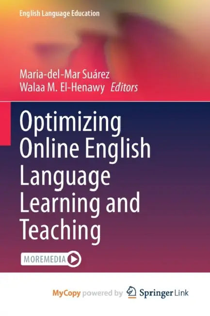Optimizing Online English Language Learning and Teaching by James Strong