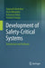 Development of Safety-Critical Systems: Architecture and Software by Gopinath Karmakar