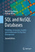 SQL and Nosql Databases: Modeling, Languages, Security and Architectures for Big Data Management by Michael Kaufmann
