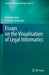 Essays on the Visualisation of Legal Informatics by Vytautas Cyras