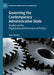 Governing the Contemporary Administrative State: Studies on the Organizational Dimension of Politics by Jarle Trondal