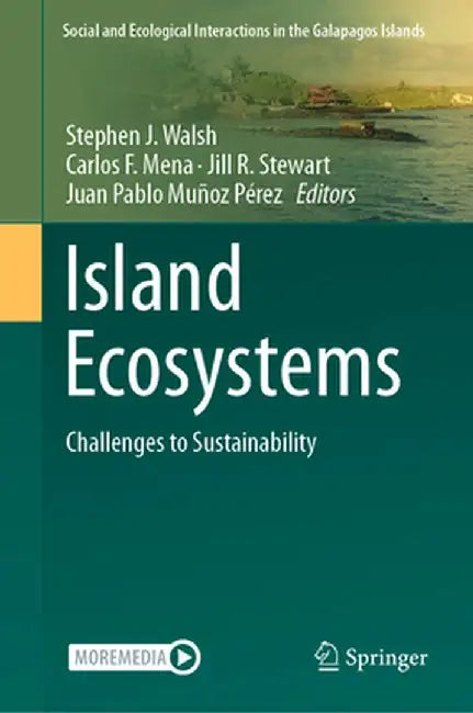 Island Ecosystems: Challenges to Sustainability by Stephen J. Walsh