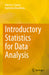 Introductory Statistics for Data Analysis by Ewens