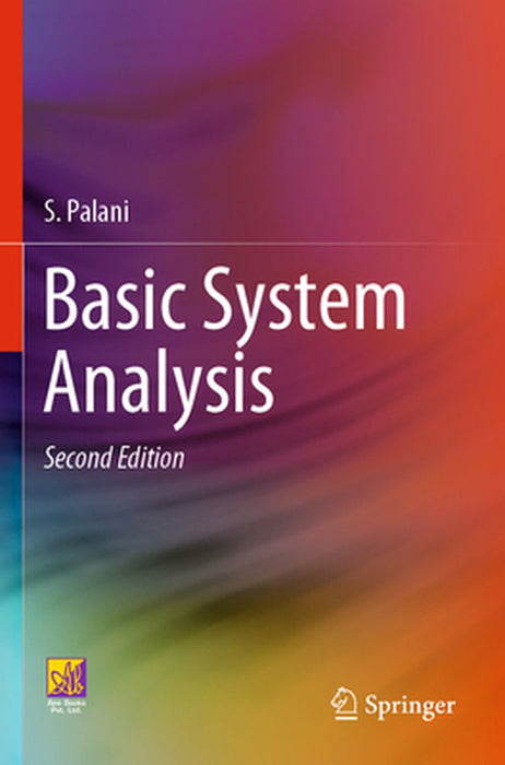 Basic System Analysis by S. Palani