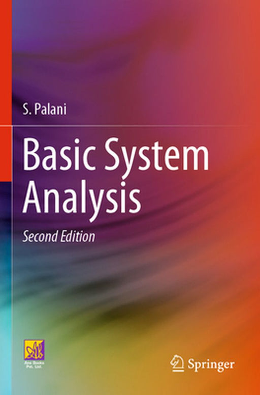 Basic System Analysis by S. Palani