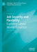 Job Security and Flexibility: Exploring Labour Market Dynamics by Emil Dinga