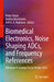 Biomedical Electronics, Noise Shaping Adcs, and Frequency References: Advances in Analog Circuit Design 2022 by Pieter Harpe