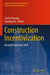 Construction Incentivization: Beyond Carrot and Stick by Sai on Cheung