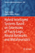 Hybrid Intelligent Systems Based on Extensions of Fuzzy Logic, Neural Networks and Metaheuristics by Oscar Castillo